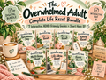 The Overwhelmed Adult Complete Life Reset Bundle main cover with seven interactive guides and Start Here guide